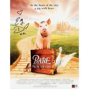 BABE: "PIG IN THE CITY MOVIE” Poster, Signed By E.G. Daily “Elizabeth Daily”